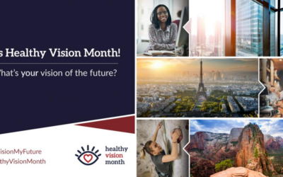 May is Healthy Vision Month — What’s Your Vision of the Future?